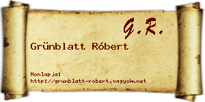 Grünblatt Róbert névjegykártya